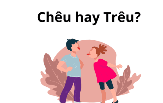 chêu hay trêu